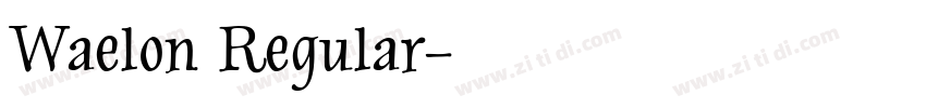Waelon Regular字体转换
